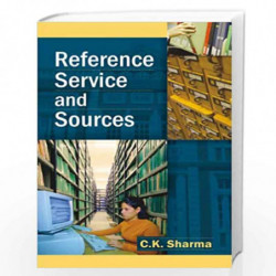 Reference Service and Sources by C.K. Sharma Book-9788126906246