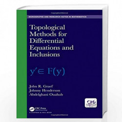 Topological Methods for Differential Equations and Inclusions (Chapman & Hall/CRC Monographs and Research Notes in Mathematics) 