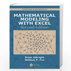 Mathematical Modeling with Excel (Textbooks in Mathematics) by Albright Book-9781138597075