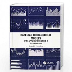 Bayesian Hierarchical Models: With Applications Using R, Second Edition by Congdon Book-9781498785754