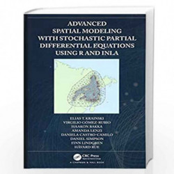 Advanced Spatial Modeling with Stochastic Partial Differential Equations Using R and INLA by Krainski Book-9781138369856