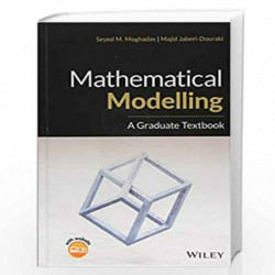 Mathematical Modelling: A Graduate Textbook by moghadas Book-9781119483953