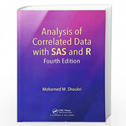 Analysis of Correlated Data with SAS and R by SHOUKRI Book-9781138197459