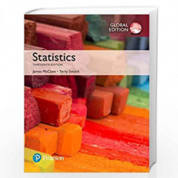 Statistics, Global Edition by James T. McClave Book-9781292161556