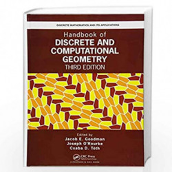 Handbook of Discrete and Computational Geometry (Discrete Mathematics and Its Applications) by Joseph O\'Rourke