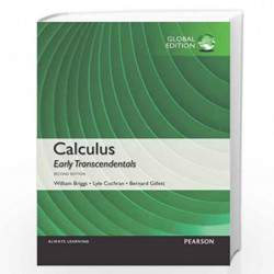 Calculus: Early Transcendentals, Global Edition by Bill Briggs Book-9781292062310