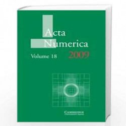 Acta Numerica 2009: Volume 18 (Acta Numerica, Series Number 18) by Arieh Iserles Book-9780521192118