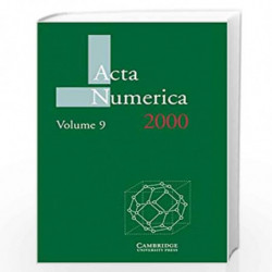 Acta Numerica 2000: Volume 9 (Acta Numerica, Series Number 9) by Arieh Iserles Book-9780521780377