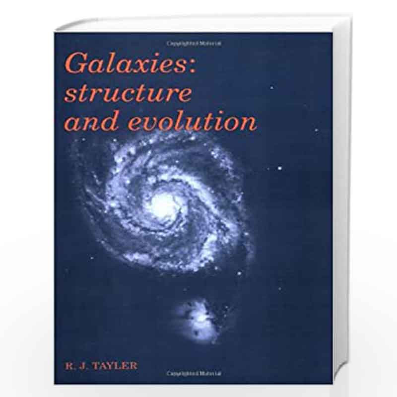 Galaxies: Structure and Evolution by Roger J. Tayler Book-9780521367103