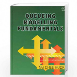 Queueing Modelling Fundamentals by Chee Hock Ng Book-9780471968191
