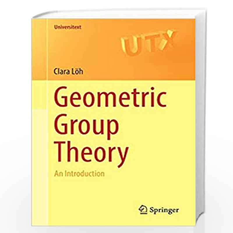 Introduction　Theory:　Online　by　Geometric　Prices　Theory:　Clara-Buy　Introduction　Best　(Universitext)　Loh,　An　at　(Universitext)　Book　Geometric　Group　An　Group　in