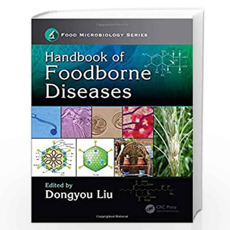 Handbook of Foodborne Diseases (Food Microbiology) by Liu Dongyou Book-9781138036307