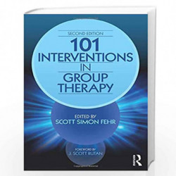101 Interventions in Group Therapy by Scott Simon Fehr Book-9781138100381