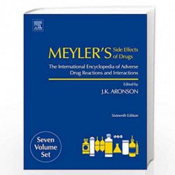 Meyler's Side Effects of Drugs: The International Encyclopedia of Adverse Drug Reactions and Interactions by Jeffrey K. Aronson 
