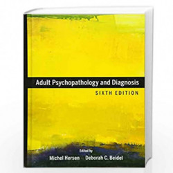 Adult Psychopathology and Diagnosis by Michel Hersen