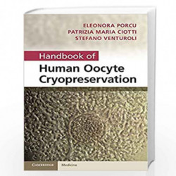 Handbook of Human Oocyte Cryopreservation by Eleonora Porcu Book-9780521192392