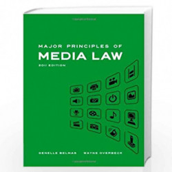 Major Principles of Media Law by Wayne Overbeck