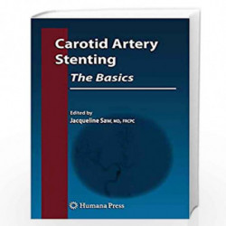 Carotid Artery Stenting: The Basics (Contemporary Cardiology) by Jacqueline Saw Book-9781603273138