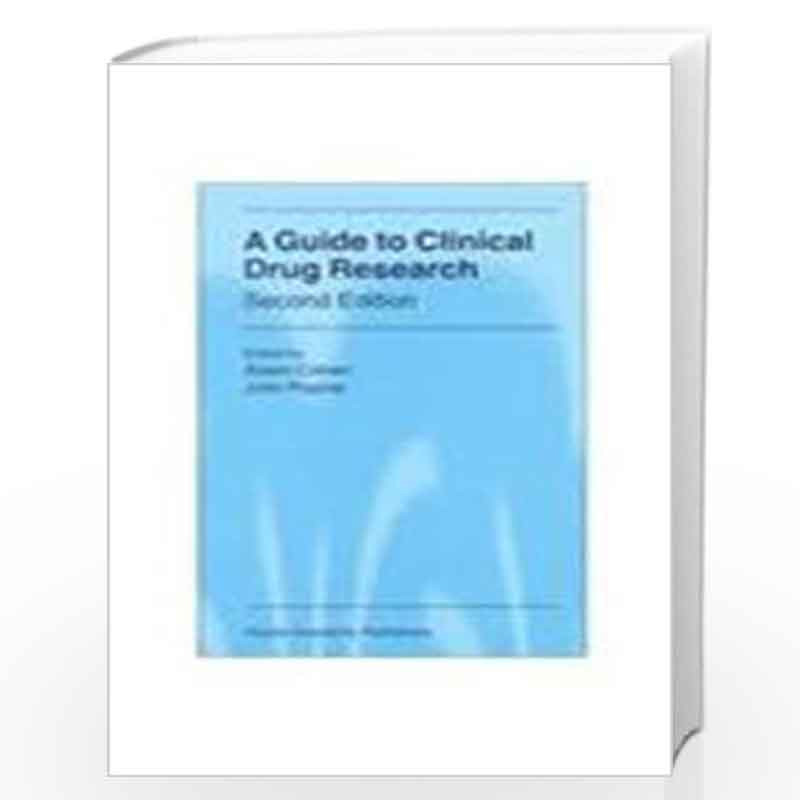 A Guide to Clinical Drug Research, 2e by Adam Cohen