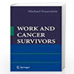 Work And Cancer Survivors by Michael Feuerstein Book-9780387720401