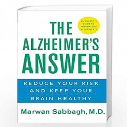 The Alzheimers Answer: Reduce Your Risk and Keep Your Brain Healthy by Marwan Sabbagh Book-9780470044940