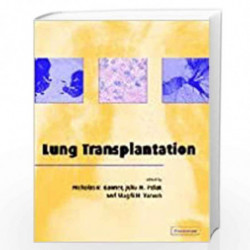 Lung Transplantation (Postgraduate Medical Science) by Nicholas R. Banner