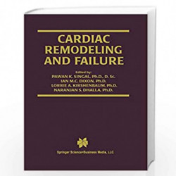 Cardiac Remodeling and Failure: 5 (Progress in Experimental Cardiology) by Pawan K. Singal