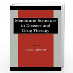 Membrane Structure in Disease and Drug Therapy by Svante Cornell Book-9780824703615