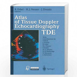 Atlas of Tissue Doppler Echocardiography  TDE by R. Erbel