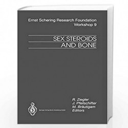 Sex Steroids and Bone: v. 9 (Ernst Schering Foundation Symposium Proceedings) by Pfeilschifter Johannes (Editor) Book-9783540573