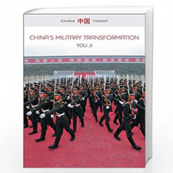 China's Military Transformation: Politics and War Preparation (China Today) by youji Book-9780745670799