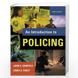 An Introduction to Policing by John S. Dempsey Book-9780495095453