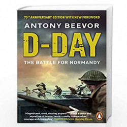 D-Day: 75th Anniversary Edition by Antony Beevor Book-9780241968970