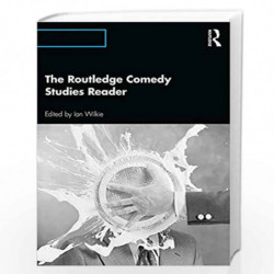 The Routledge Comedy Studies Reader by Wilkie Book-9780367175948