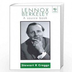 Lennox Berkeley: A Source Book by Michael Berkeley