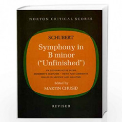 Symphony in B Minor (Unfinished) Rev (NCS) (Paper) (Norton Critical Scores) by Franz Schubert