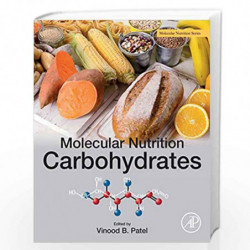 Molecular Nutrition: Carbohydrates by Patel Vinood Book-9780128498866