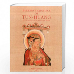 Buddhist Paintings of Tun-Huang by Chandra