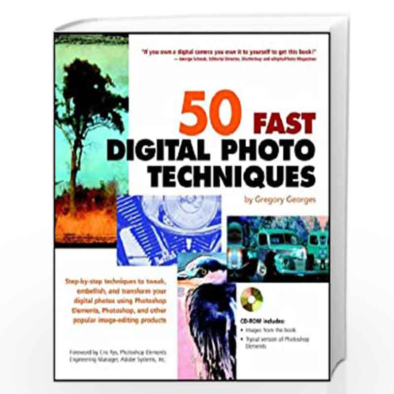50 Fast Digital Photo Techniques by Gregory Georges Book-9780764535789