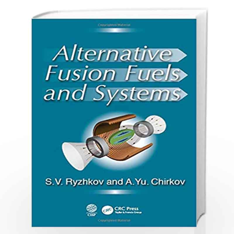 Alternative Fusion Fuels and Systems by Ryzhkov Book-9780367024710
