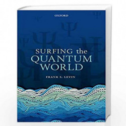 Surfing the Quantum World by Frank S. Levin Book-9780198808275