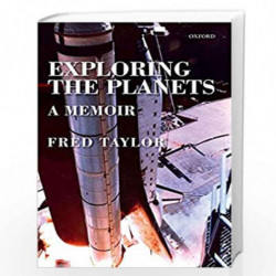 Exploring the Planets: A Memoir by Fred Taylor Book-9780199671595