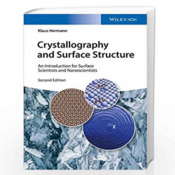 Crystallography and Surface Structure: An Introduction for Surface Scientists and Nanoscientists by Klaus Hermann Book-978352733