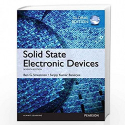 Solid State Electronic Devices, Global Edition by Ben Streetman Book-9781292060552
