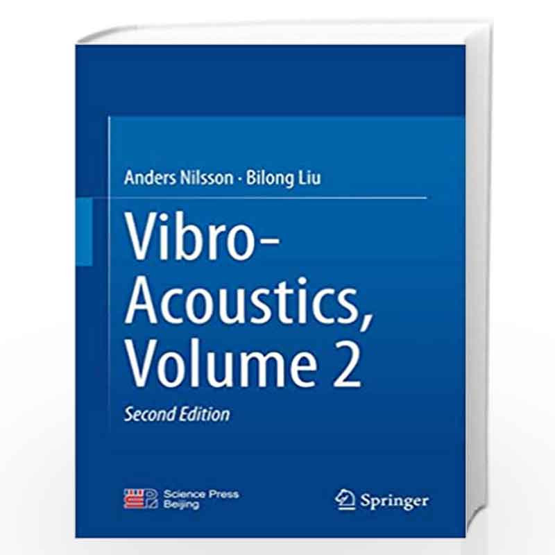 Vibro-Acoustics, Volume 2 by Anders Nilsson