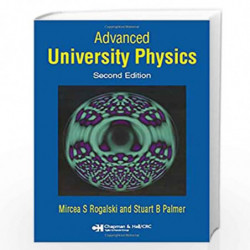 Advanced University Physics by Mircea S. Rogalski