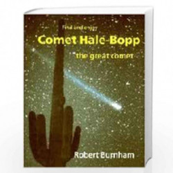 Comet Hale-Bopp: Find and Enjoy the Great Comet by Robert Burnham Book-9780521586368