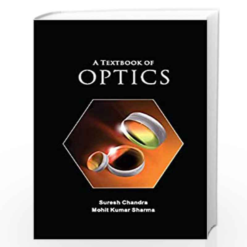 A Textbook of Optics by Chandra Book-9789386761569