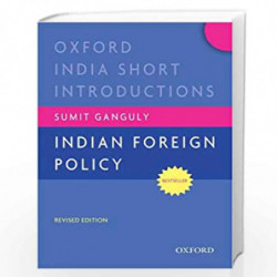 Indian Foreign Policy: Oxford India Short Introductions (Oxford India Short Introductions Series) by Sumit Ganguly Book-97801994