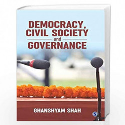 Democracy, Civil Society and Governance by Shah Book-9789353281793